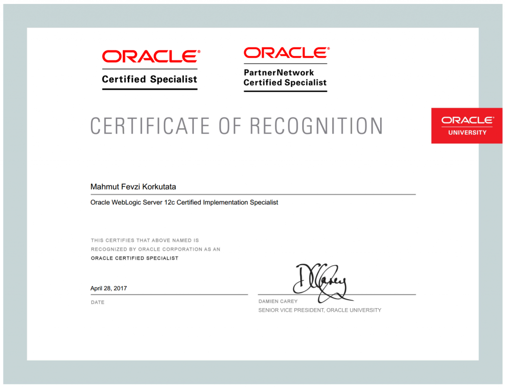 M.Fevzi Korkutata as "Oracle Certified Specialist" and "Oracle PartnerNetwork Certified Specialist"